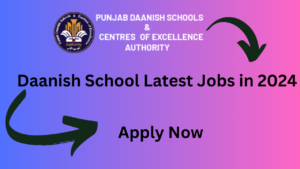 Daanish School Latest Jobs in 2024