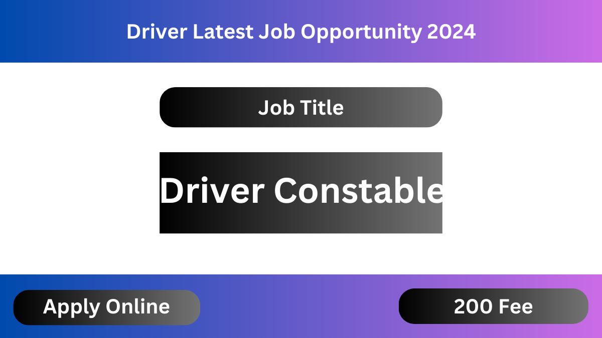 Driver Latest Job Opportunity 2024